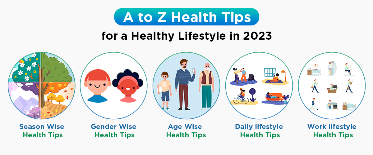 A to Z Health Tips for a Healthy Lifestyle in 2023