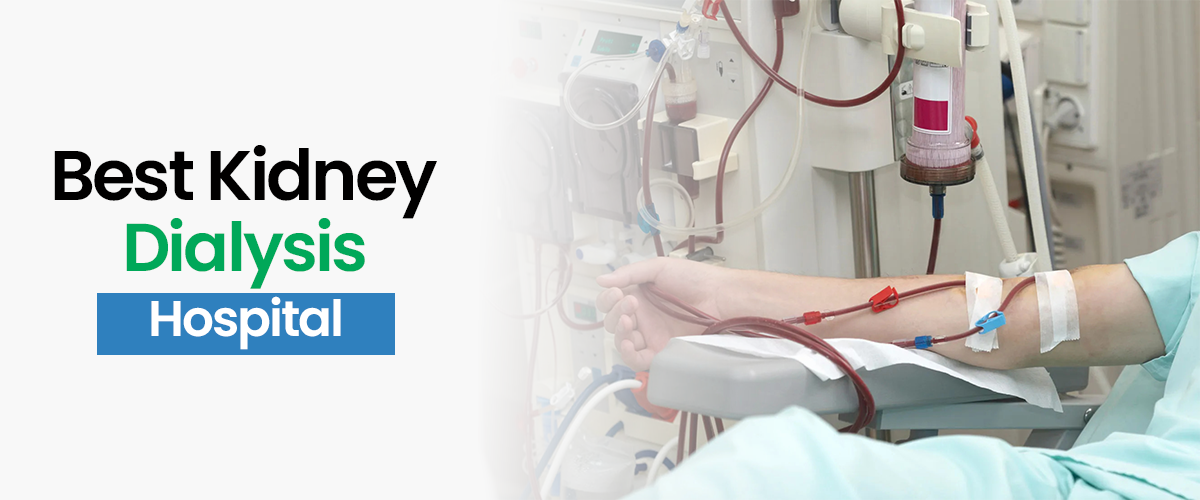 Kidney Dialysis Cost In Noida