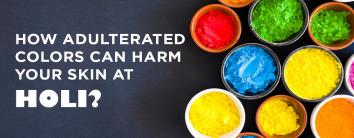How Adulterated Colors can harm your Skin at Holi