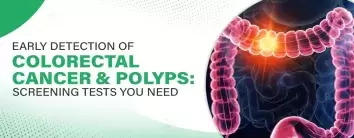 Early Detection of Colorectal Cancer and Polyps