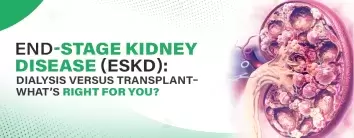 End-stage Kidney Disease